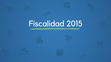 Novedades fiscales de 2015 para autónomos