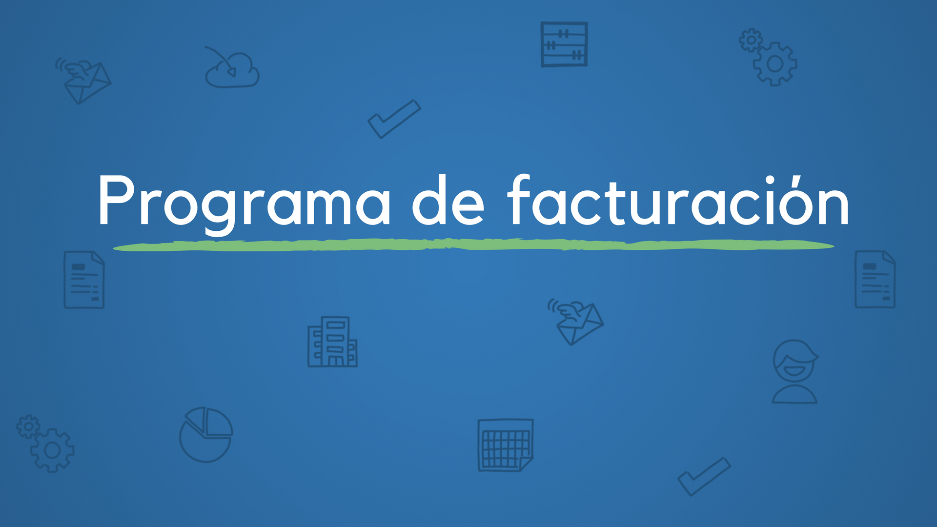 Pon un programa de facturación online en tu vida