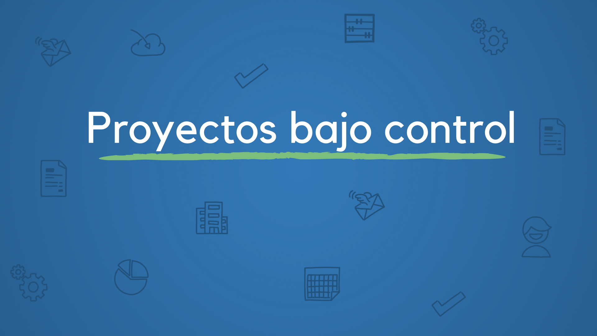 3 trucos efectivos para controlar los proyectos desbocados