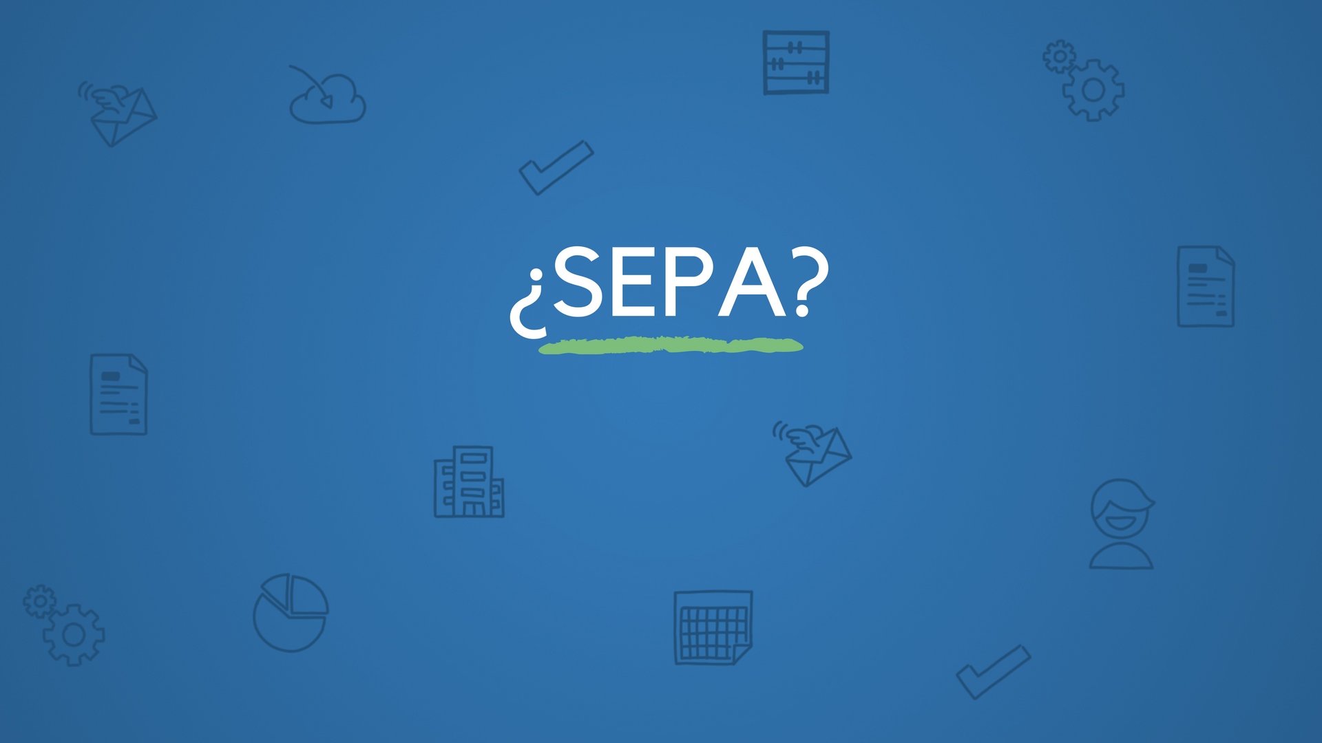 ¿Qué es la SEPA?
