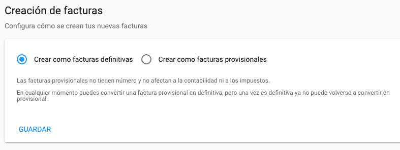 Configuración del modo de creación de nuevas facturas: provisionales o definitivas