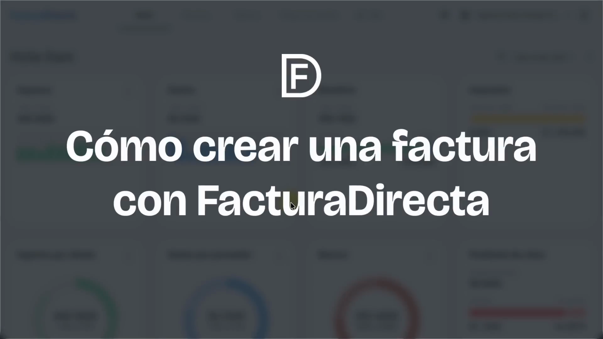 Crea tu primera factura